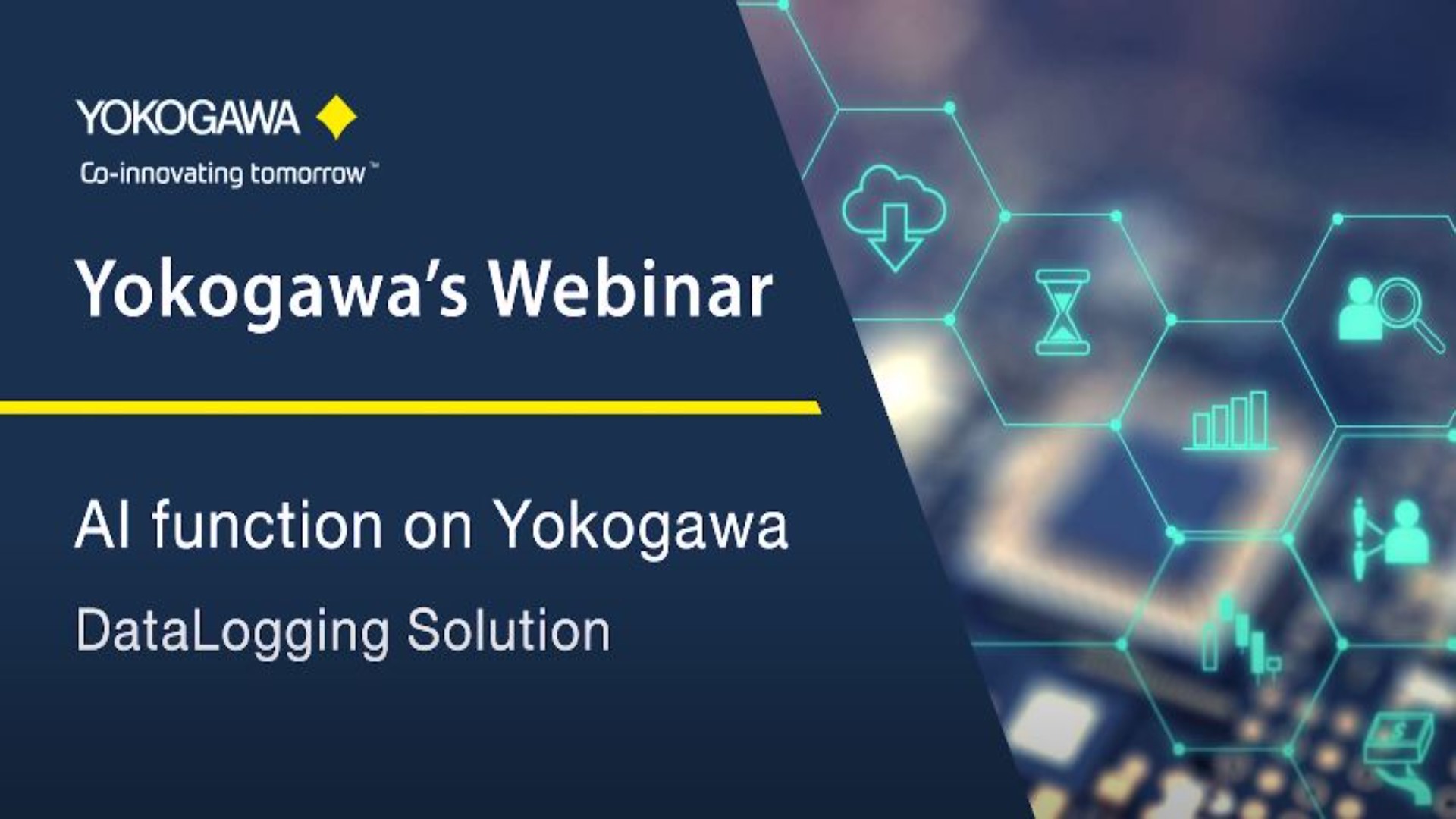 Yokogawa's Webinar : AI function on Yokogawa DataLogging Solution